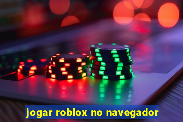 jogar roblox no navegador